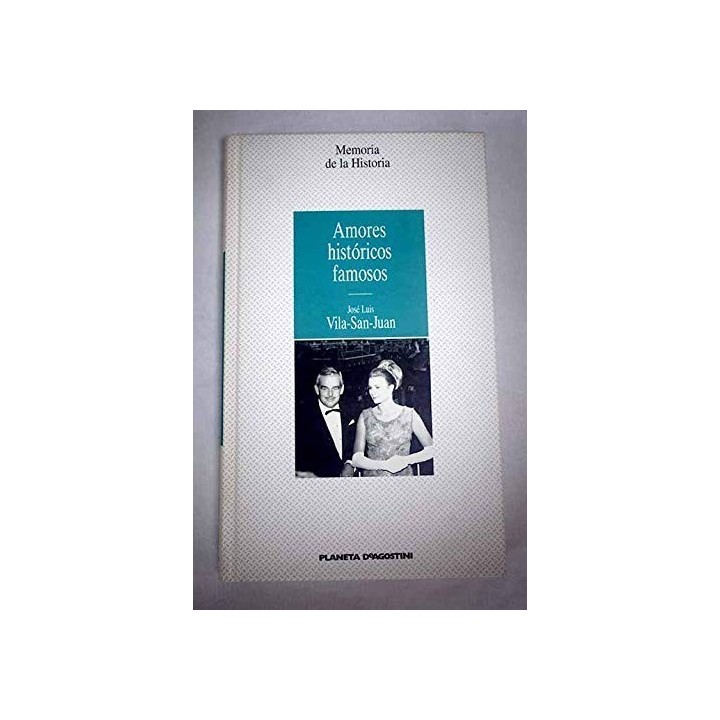 Amores Históricos Famosos